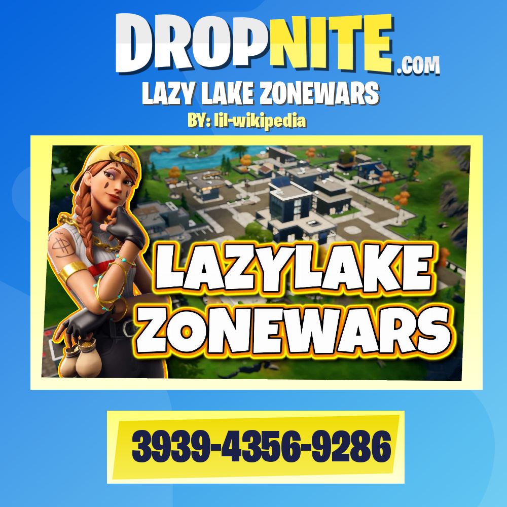 LAZY LAKE ZONEWARS