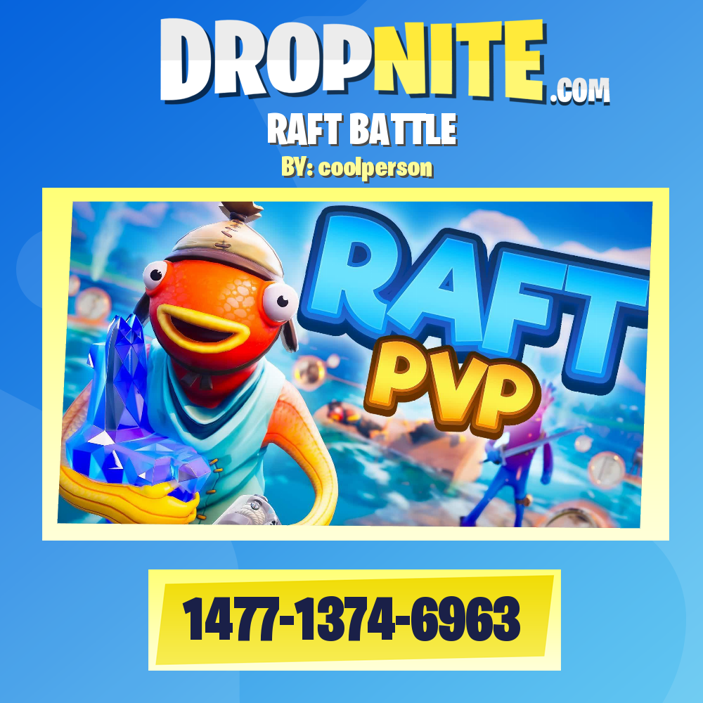 RAFT BATTLE
