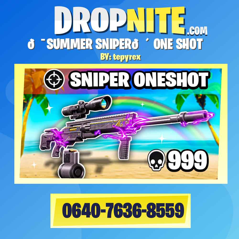 🎯SUMMER SNIPER🌴 ONE SHOT