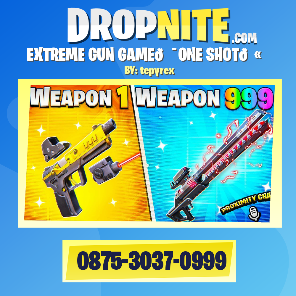 ⭐EXTREME GUN GAME🎯ONE SHOT🔫