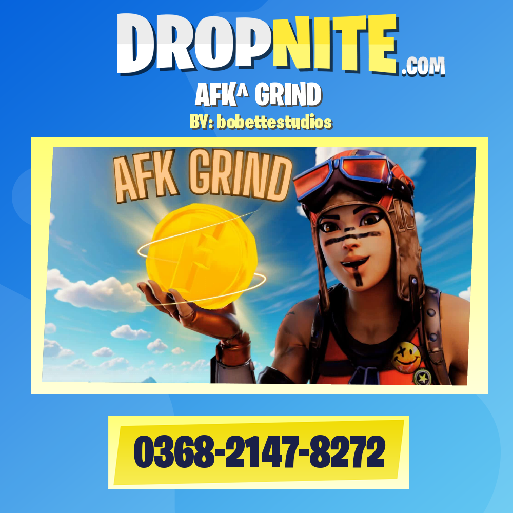 AFK^ GRIND