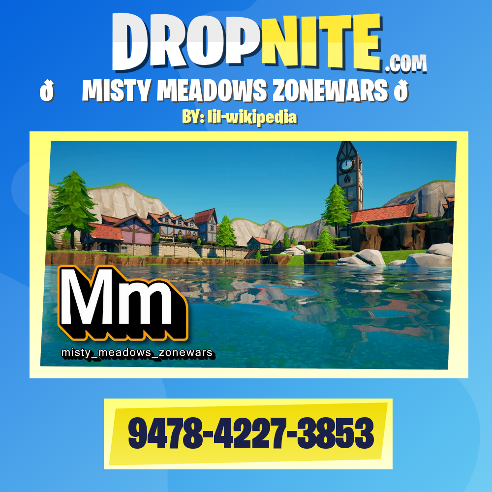 🏞️ MISTY MEADOWS ZONEWARS 🌀
