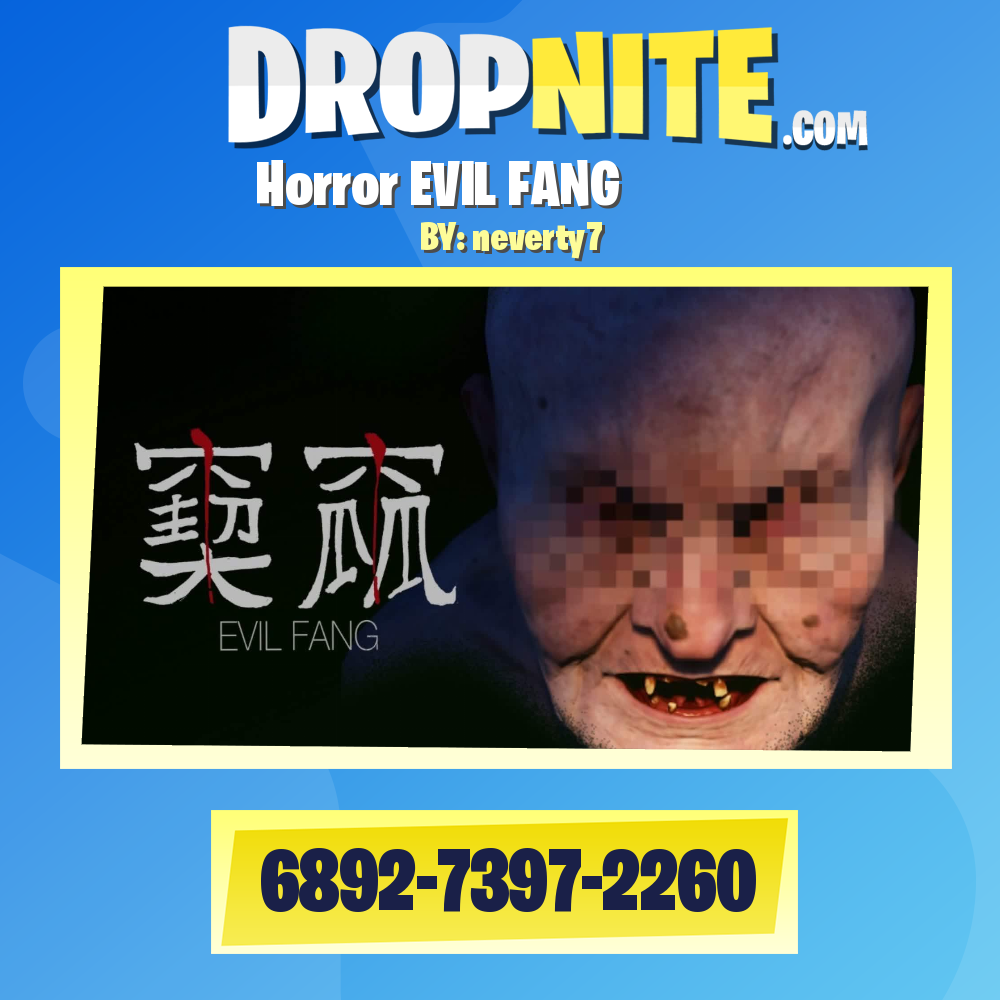 【Horror】EVIL FANG