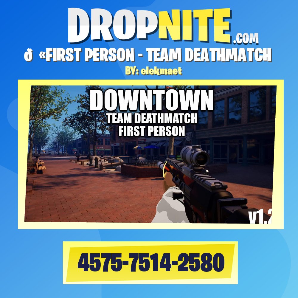 🔫FIRST PERSON - TEAM DEATHMATCH