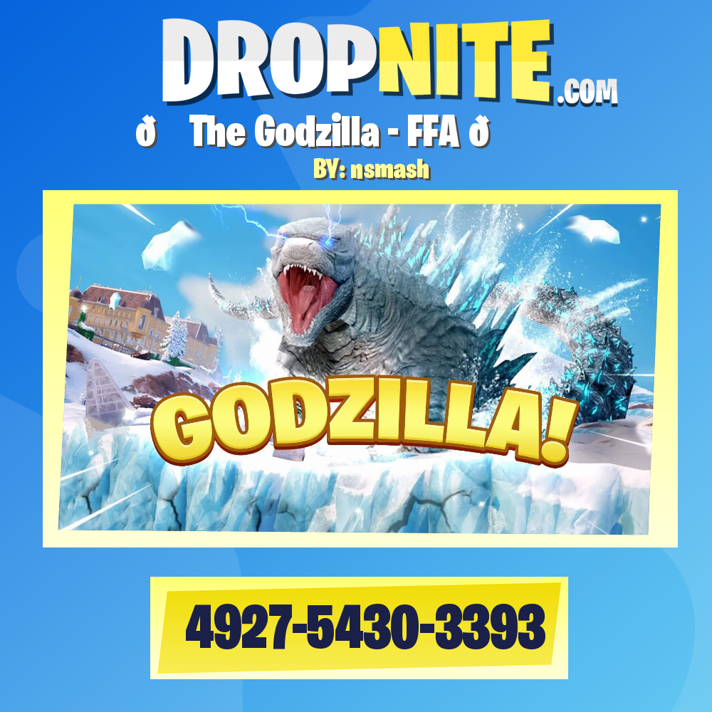 🦕 The Godzilla - FFA 🦕