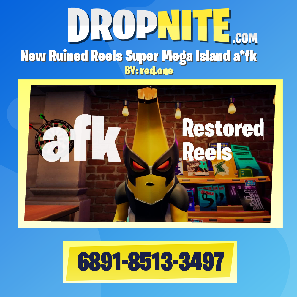 New Ruined Reels Super Mega Island a*fk