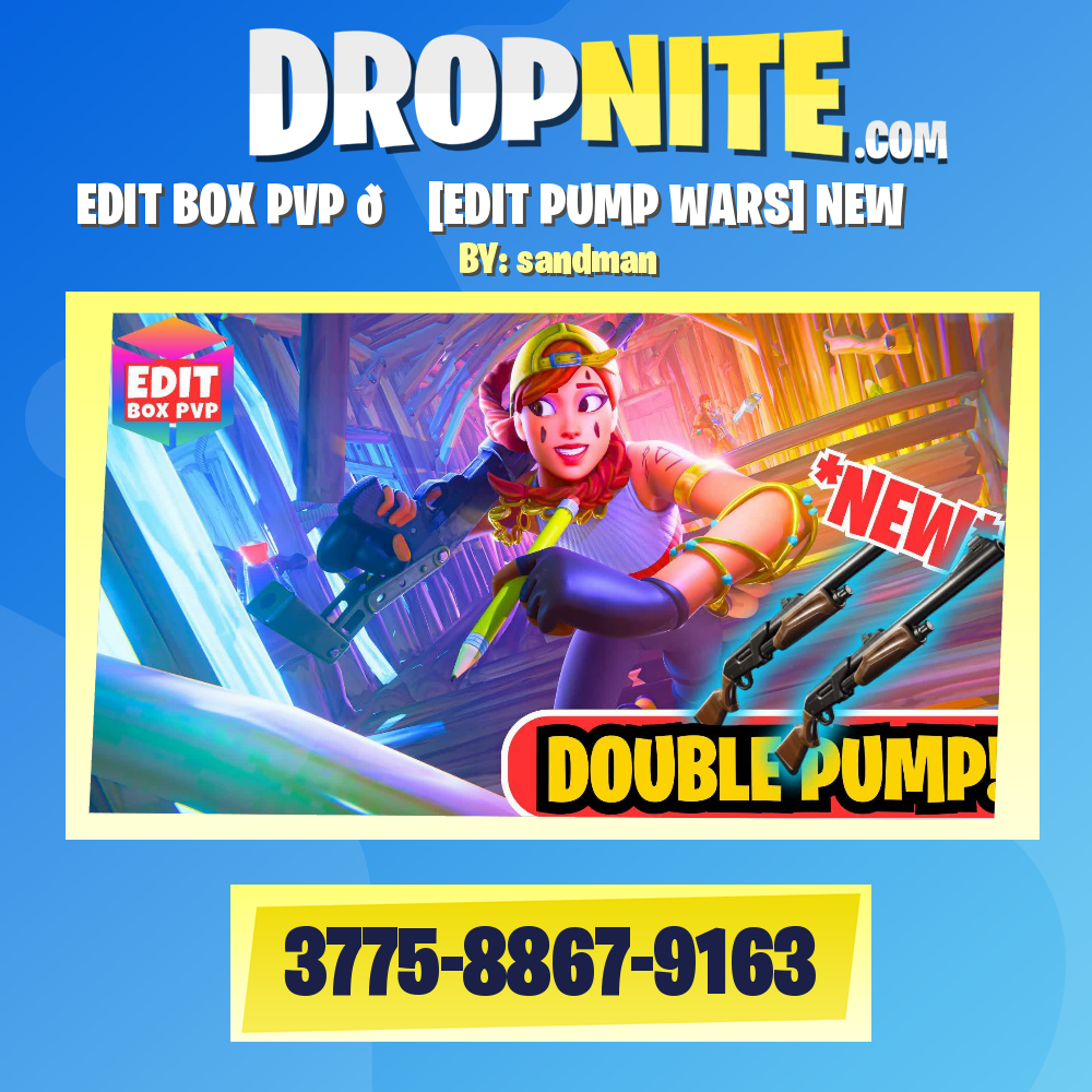 EDIT BOX PVP 📦 [EDIT PUMP WARS] NEW
