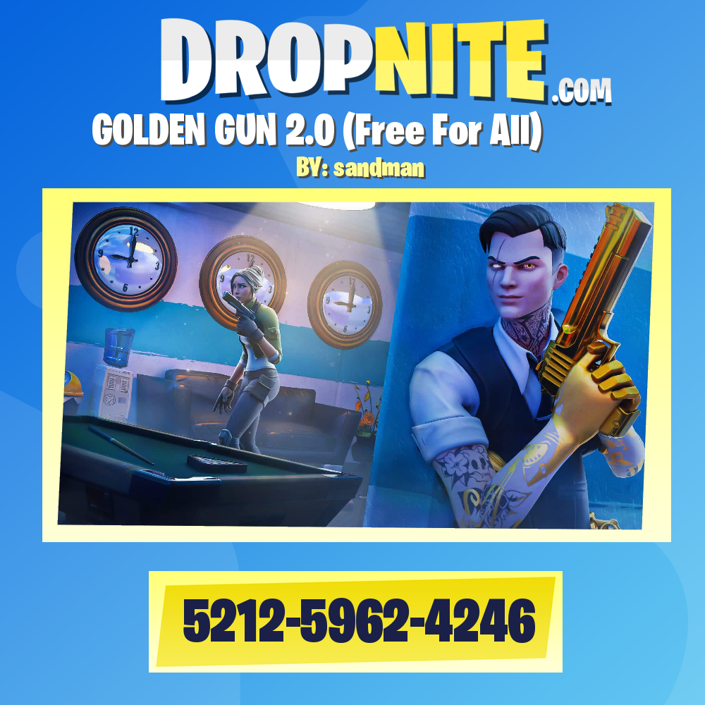 GOLDEN GUN 2.0 (Free For All)