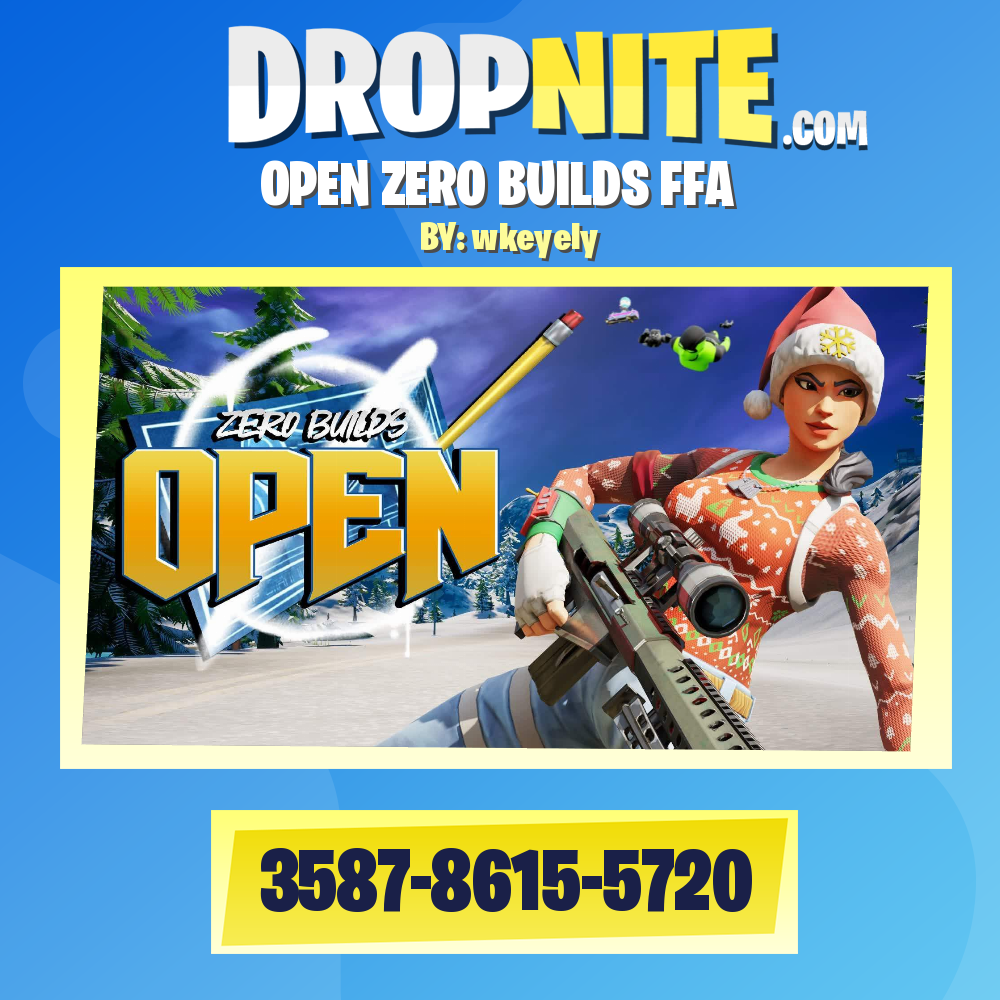 OPEN ZERO BUILDS FFA