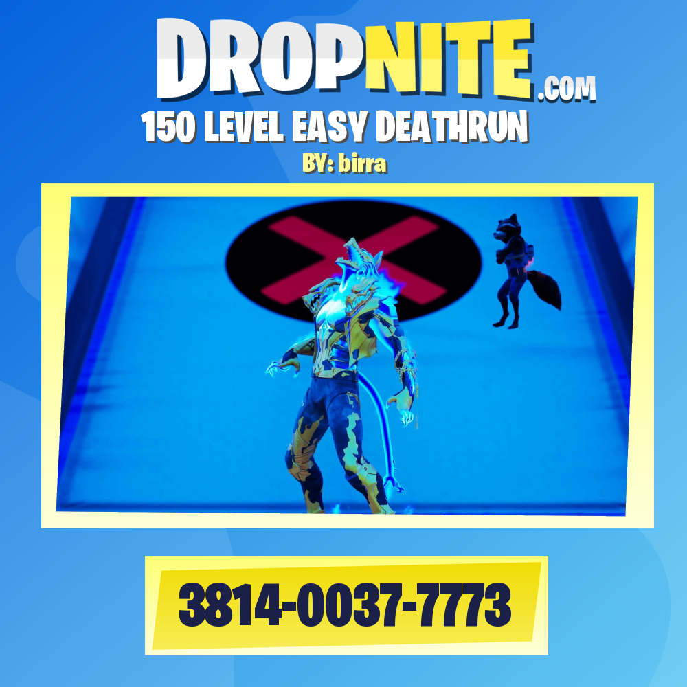 150 LEVEL EASY DEATHRUN