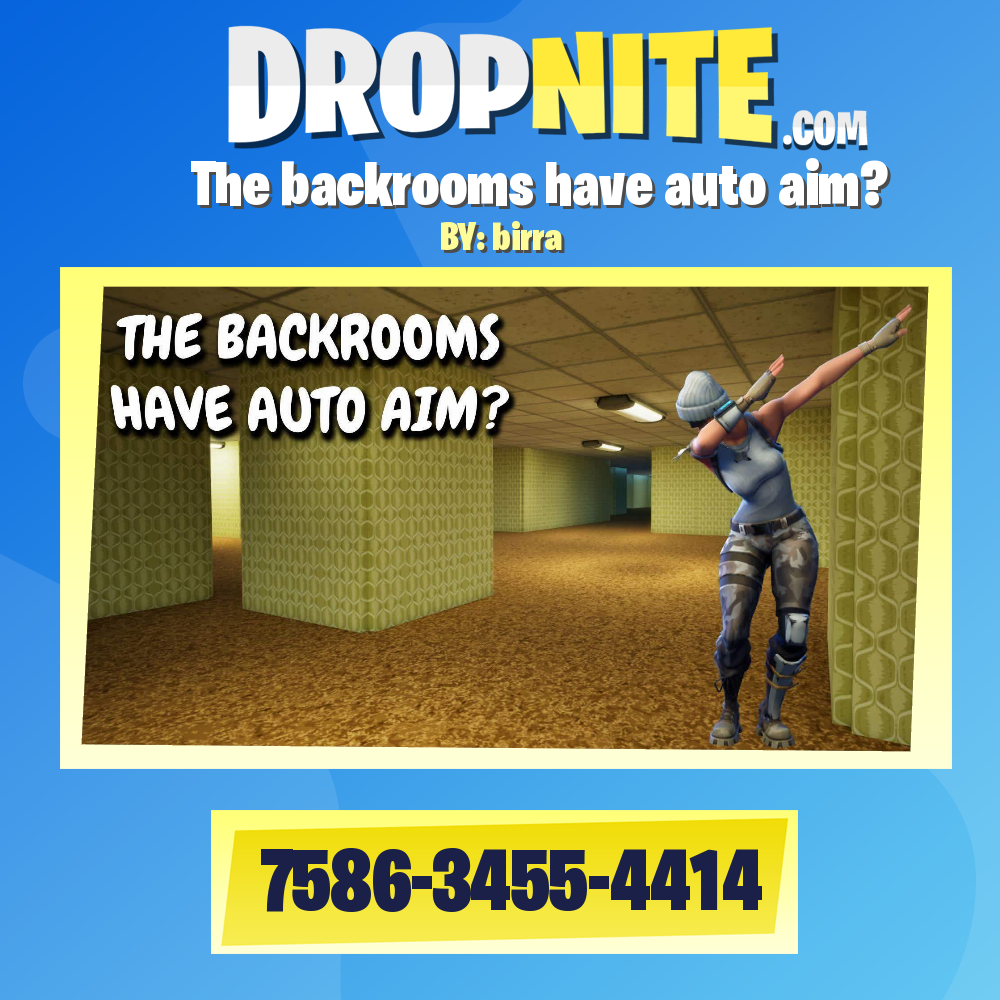 The backrooms have auto aim?
