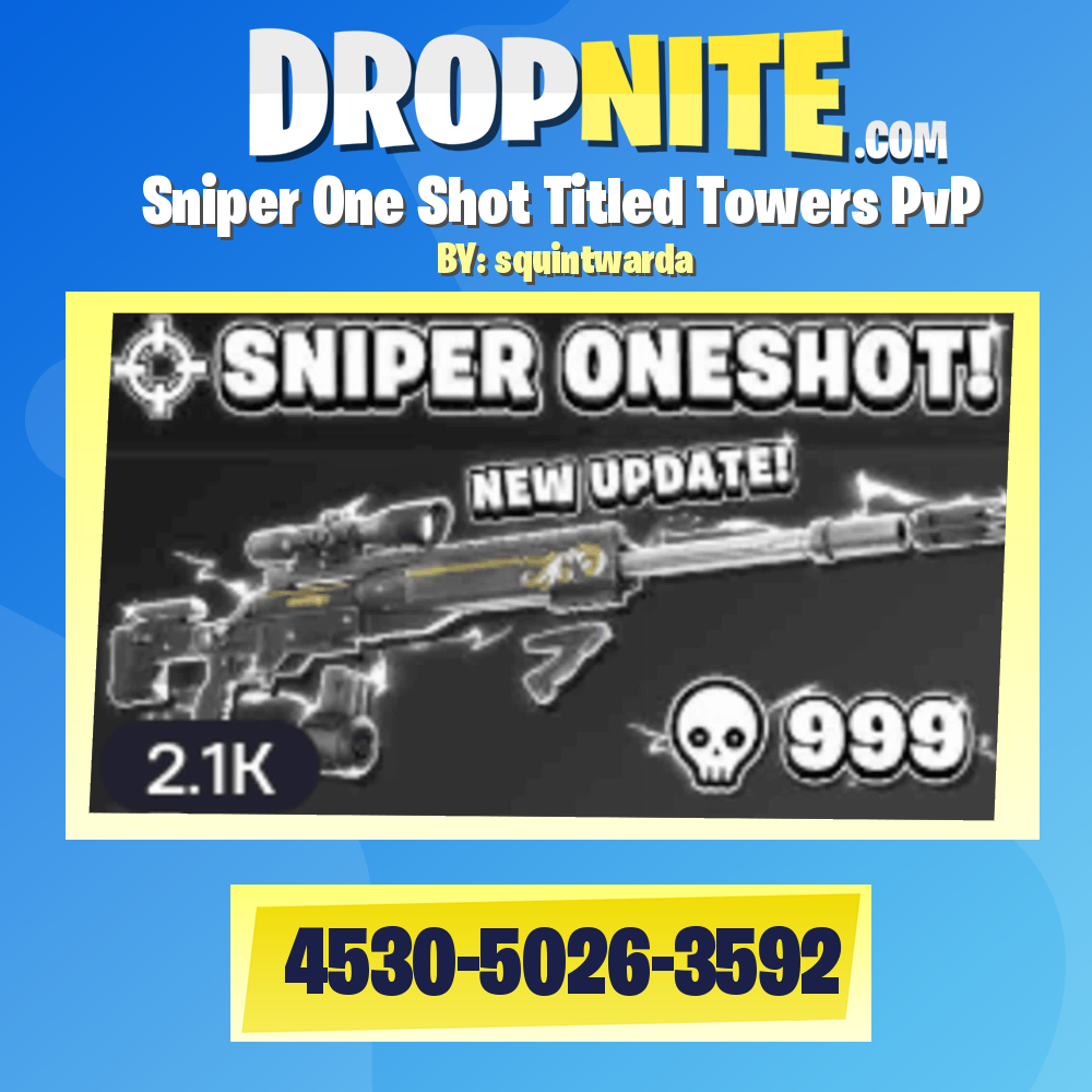 Sniper One Shot Titled Towers PvP