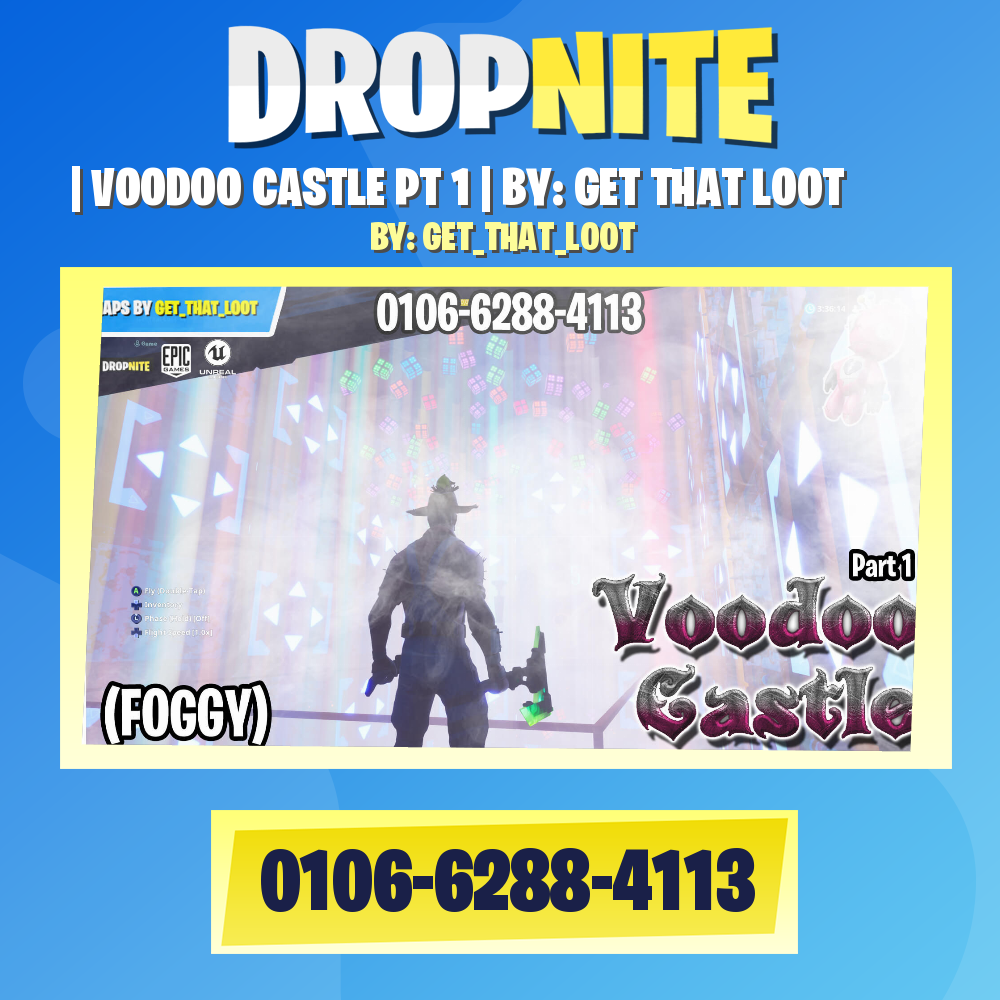 | VOODOO CASTLE PT 1 | BY: GET THAT LOOT