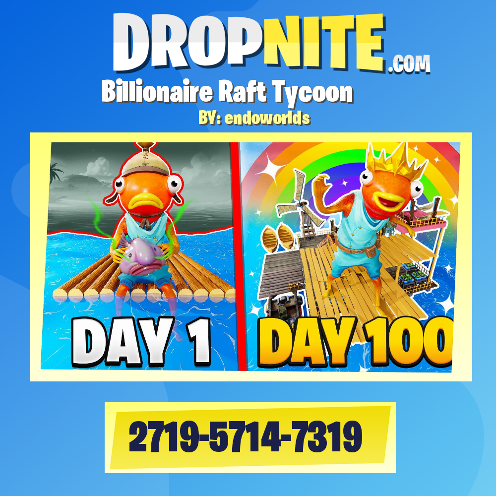 Billionaire Raft Tycoon