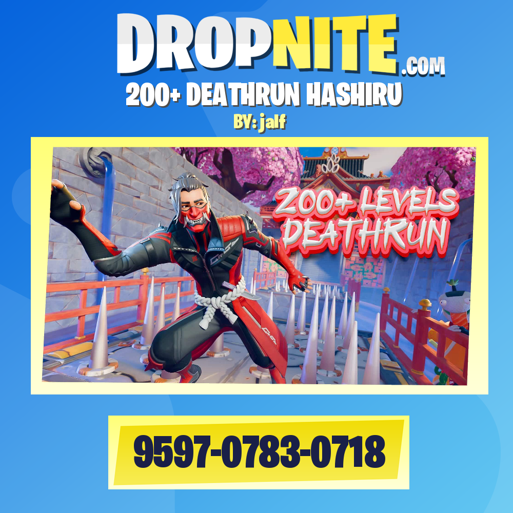 200+ DEATHRUN HASHIRU