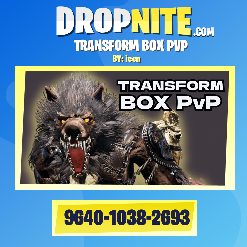 TRANSFORM BOX PVP