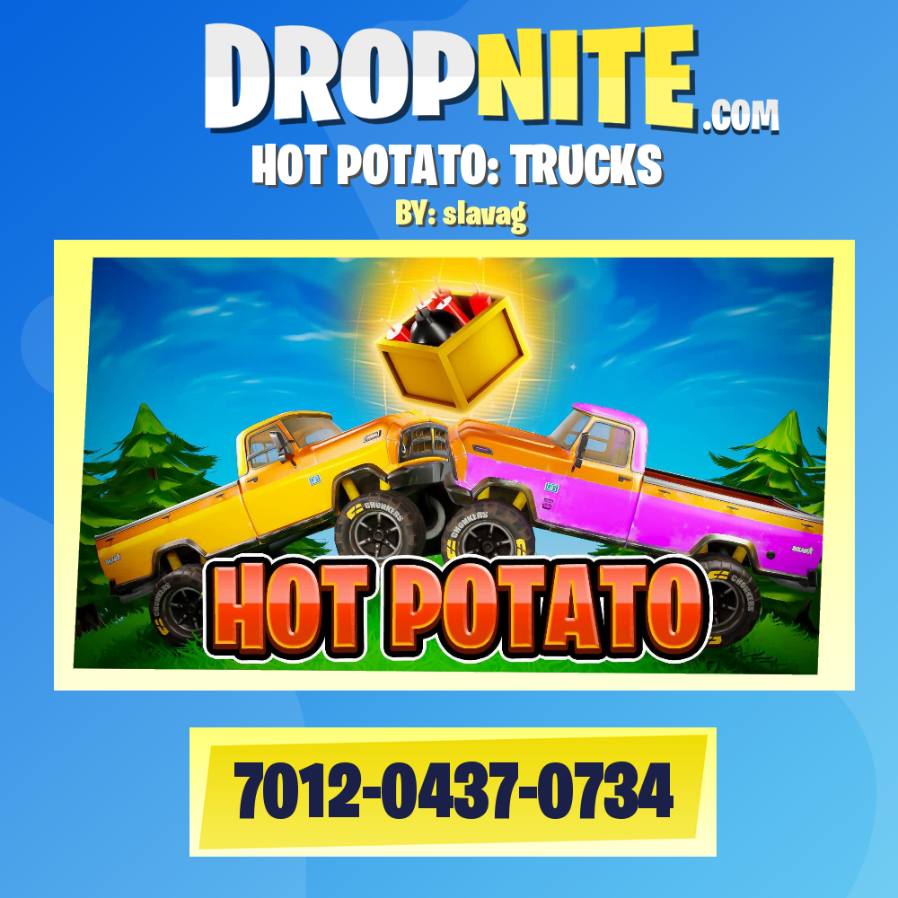HOT POTATO: TRUCKS