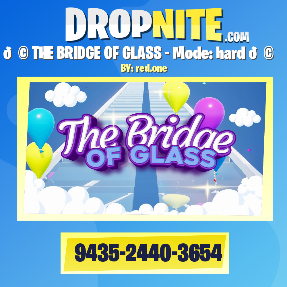 ✨🚩 THE BRIDGE OF GLASS - Mode: hard 🚩✨