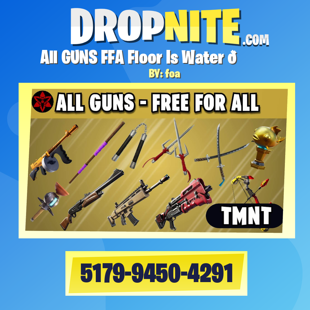 All GUNS FFA Floor Is Water 💦