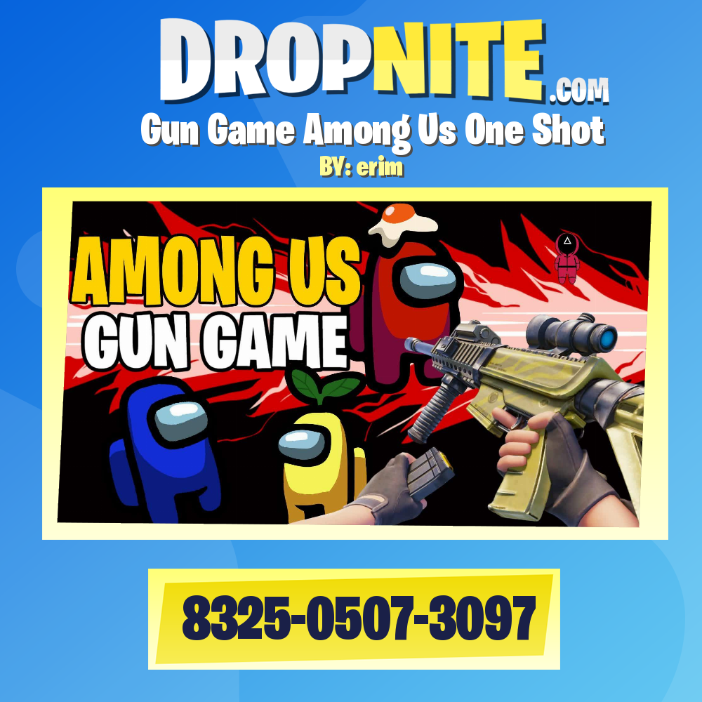 Gun Game Among Us One Shot