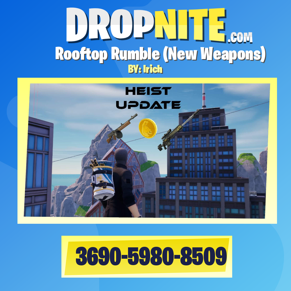 Rooftop Rumble (New Weapons)