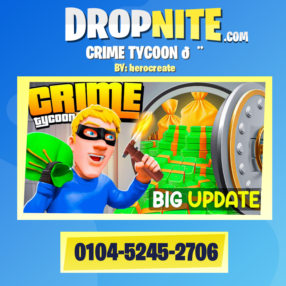 CRIME TYCOON 🚨