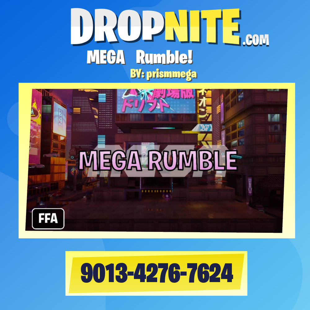MEGAメガ Rumble!