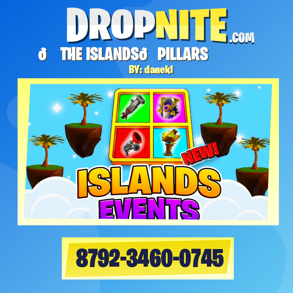 🏝️THE ISLANDS👑PILLARS