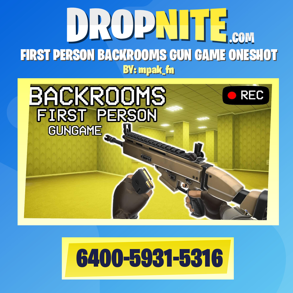 FIRST PERSON BACKROOMS GUN GAME ONESHOT
