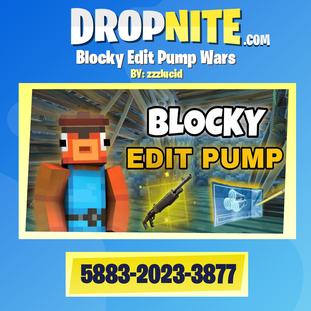 Blocky Edit Pump Wars
