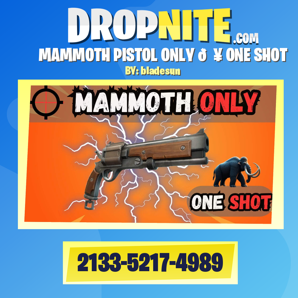 MAMMOTH PISTOL ONLY 💥 ONE SHOT