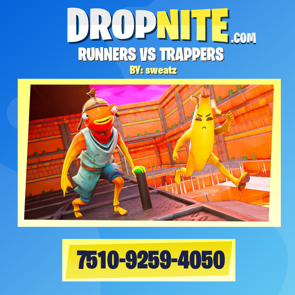 RUNNERS VS TRAPPERS