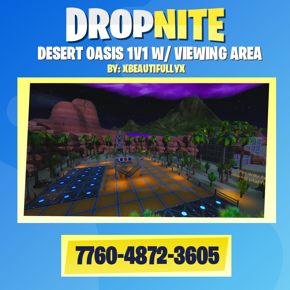 DESERT OASIS 1V1 W/ VIEWING AREA