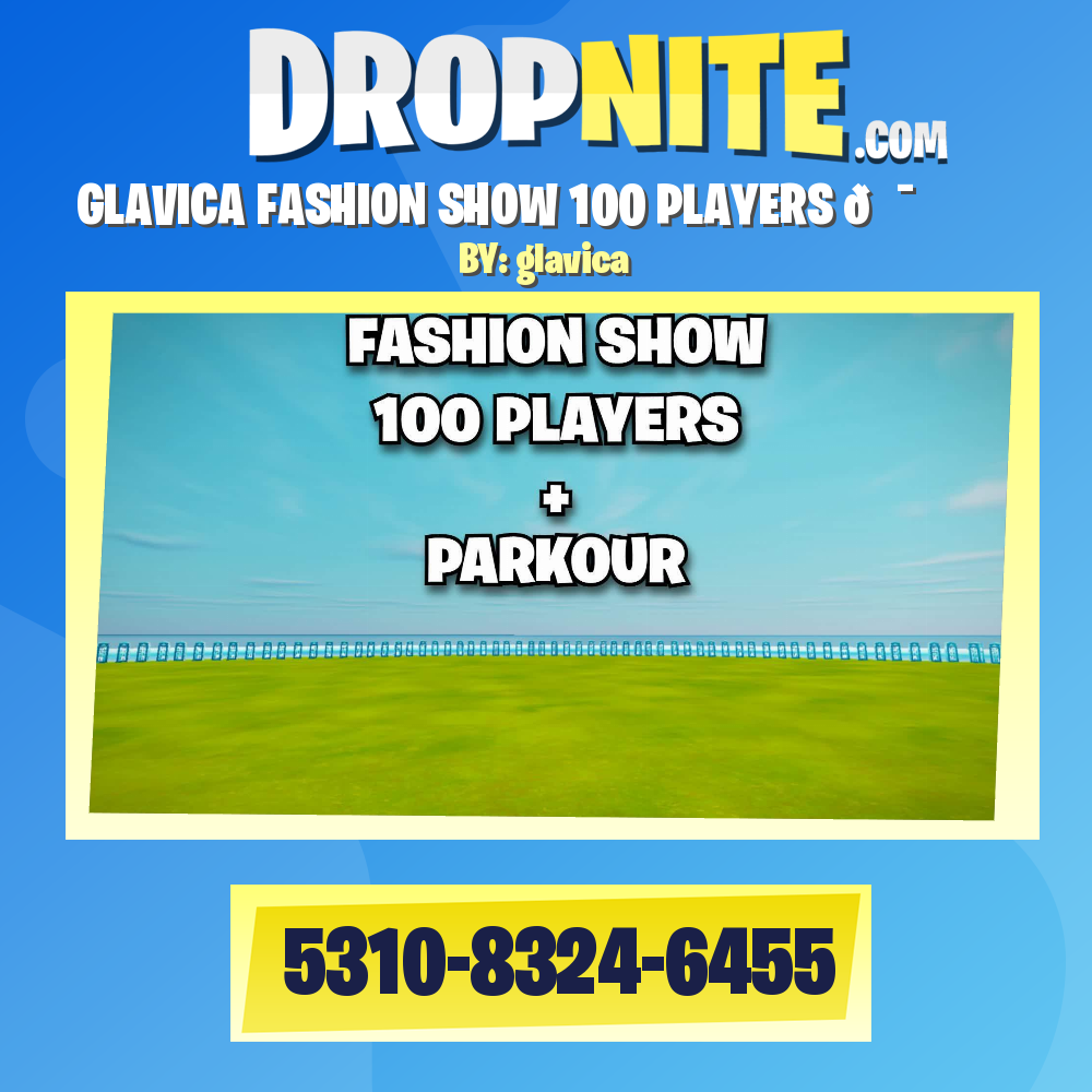 GLAVICA FASHION SHOW 100 PLAYERS 💯