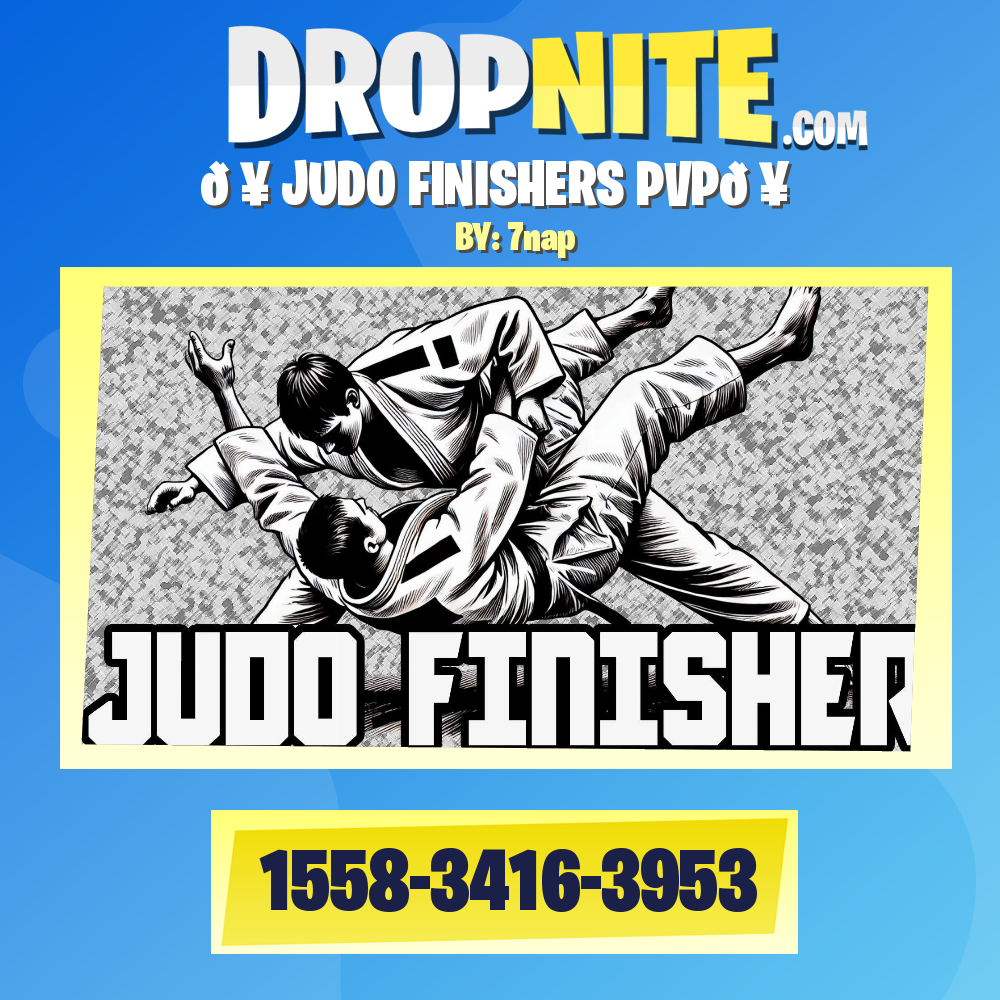 🥋JUDO FINISHERS PVP🥋