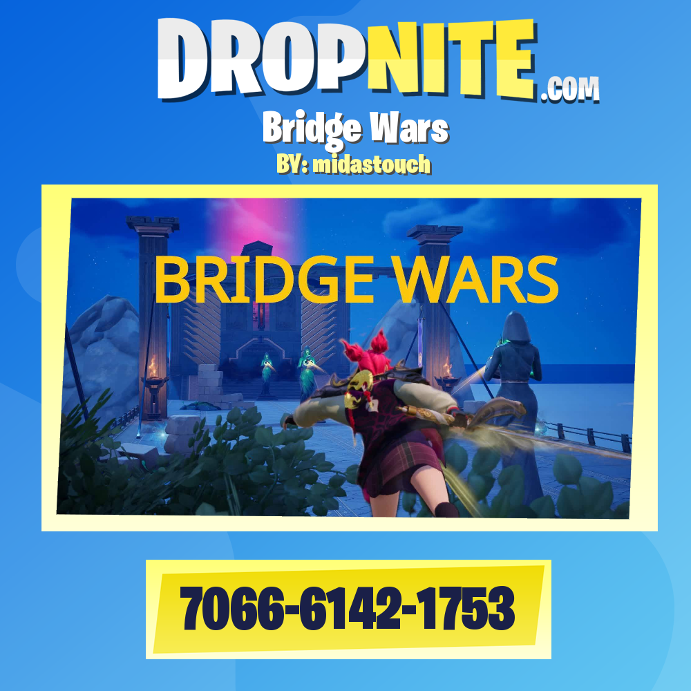 Bridge Wars