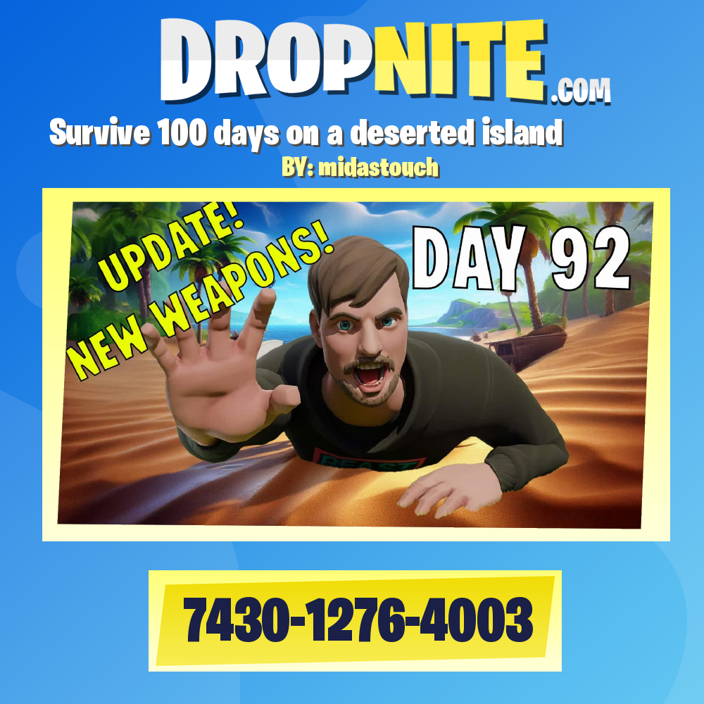 Survive 100 days on a deserted island