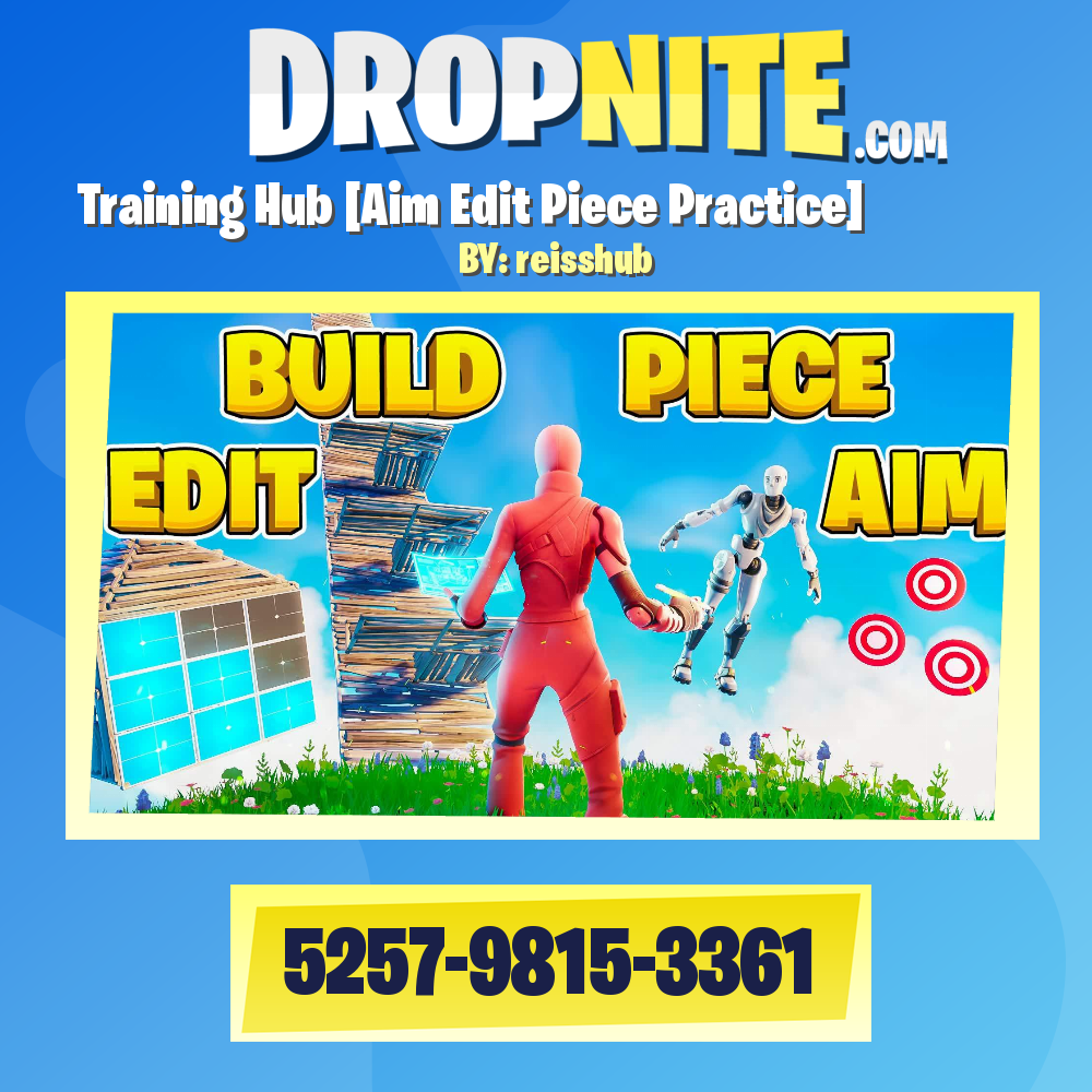 Training Hub [Aim Edit Piece Practice]