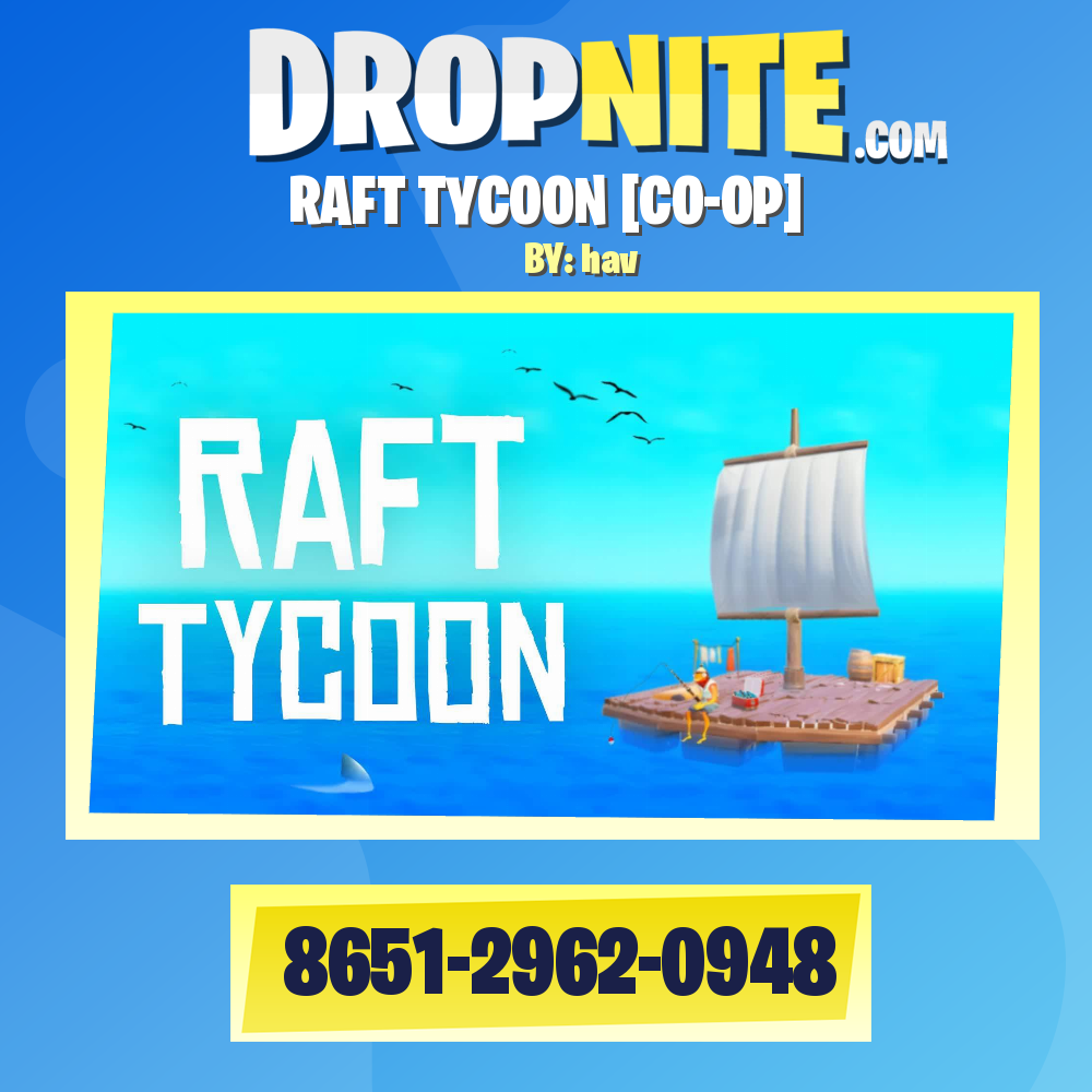 RAFT TYCOON [CO-OP]