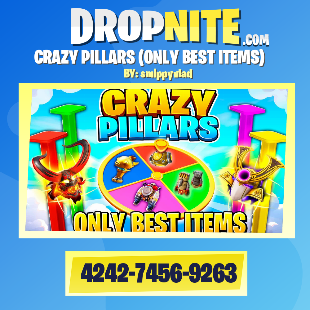 CRAZY PILLARS (ONLY BEST ITEMS)