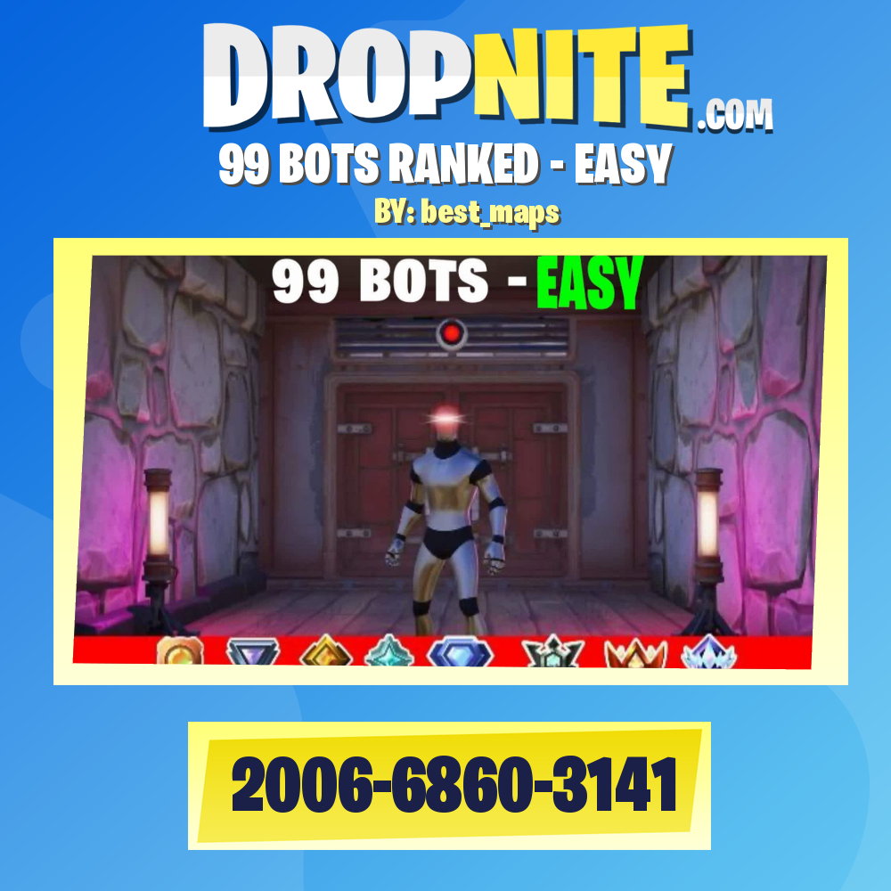 99 BOTS RANKED - EASY