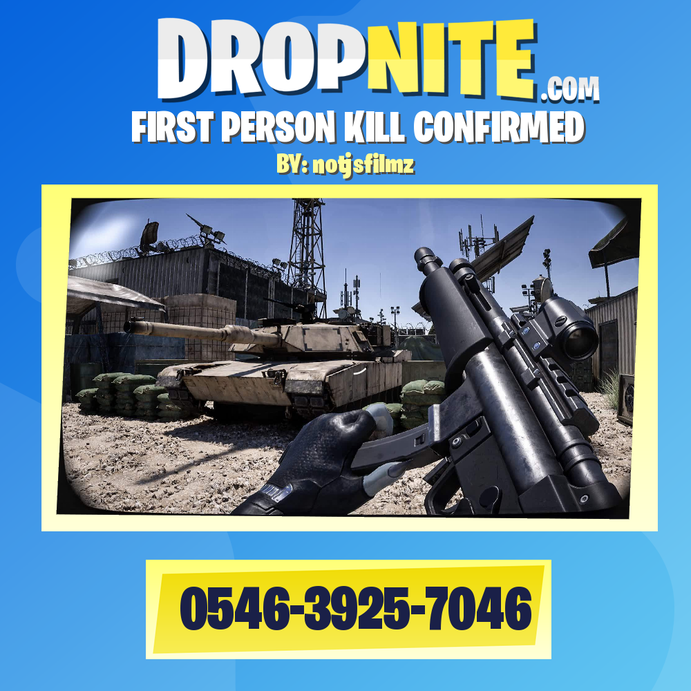 FIRST PERSON KILL CONFIRMED