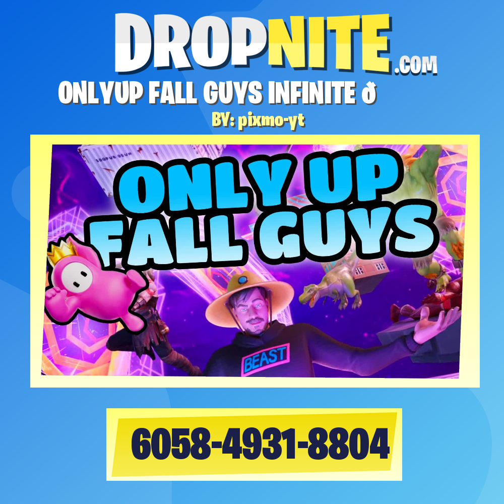 ONLYUP FALL GUYS INFINITE 👑