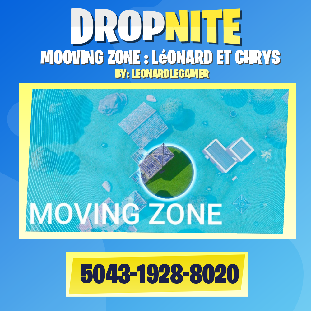 MOOVING ZONE : LéONARD ET CHRYS