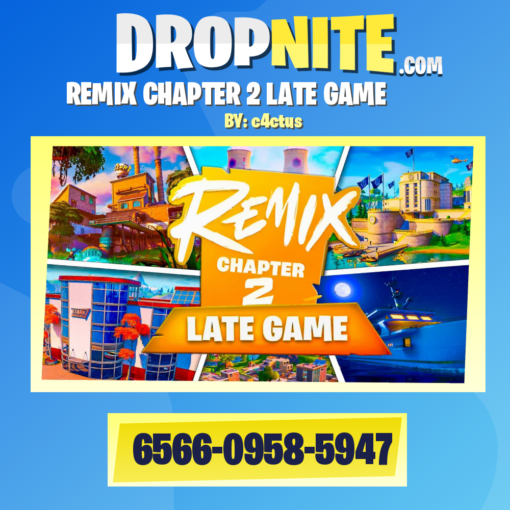 REMIX CHAPTER 2 LATE GAME ⏪