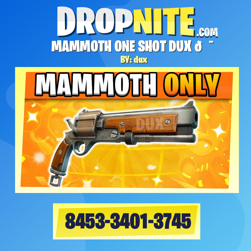 MAMMOTH ONE SHOT DUX 🎯