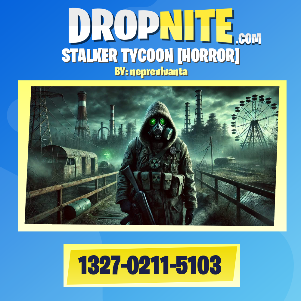 STALKER TYCOON [HORROR]