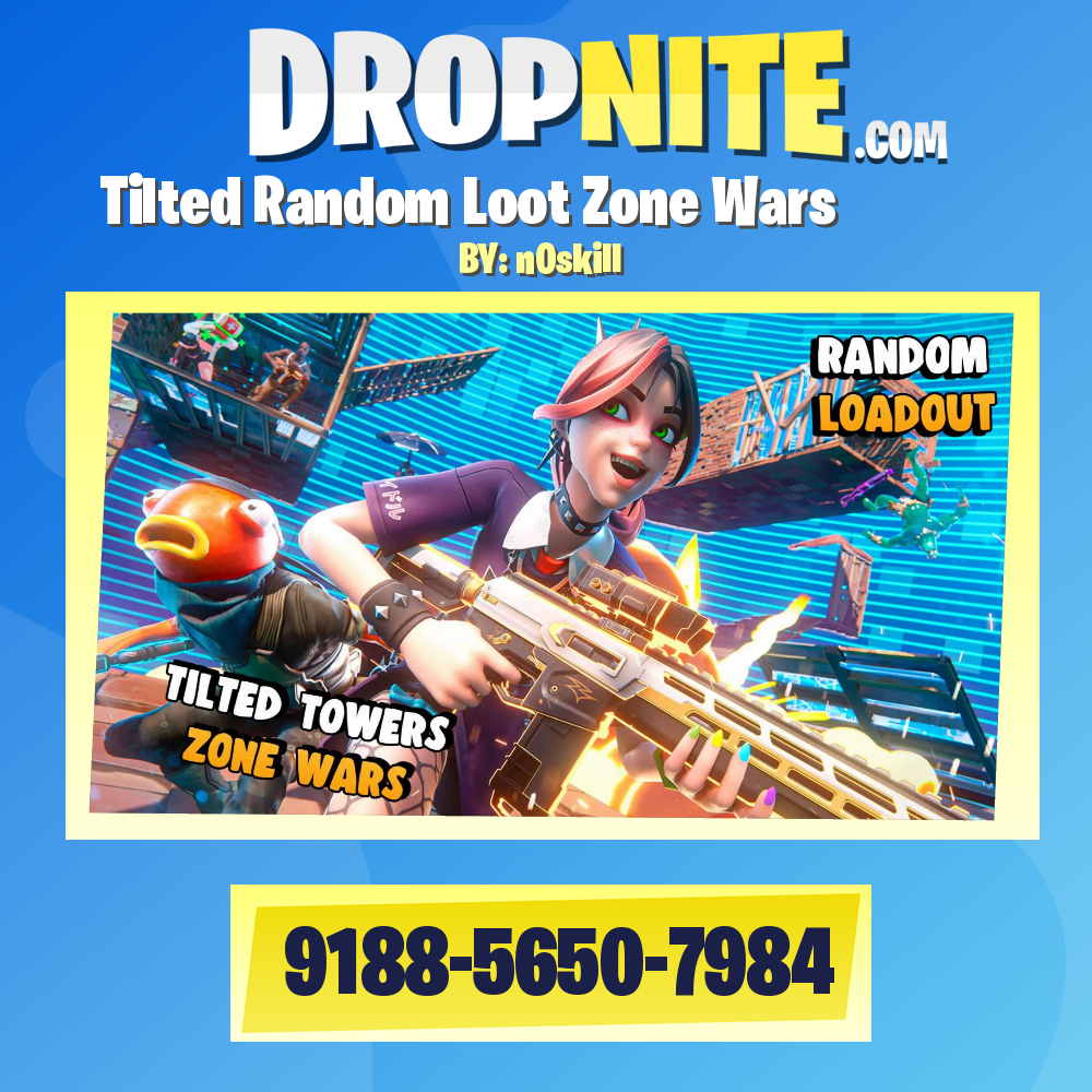 ⭐Tilted Random Loot Zone Wars⭐
