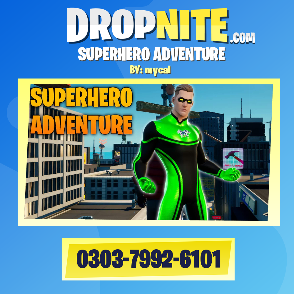 SUPERHERO ADVENTURE