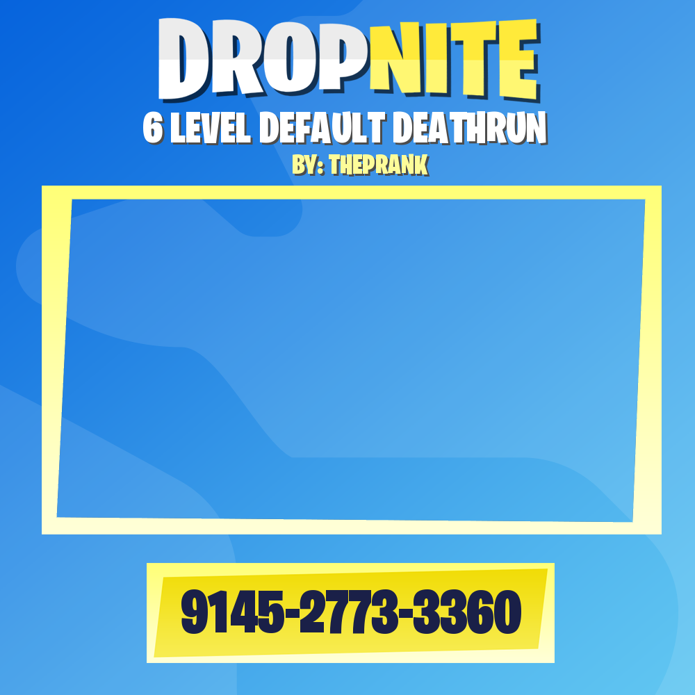6 LEVEL DEFAULT DEATHRUN